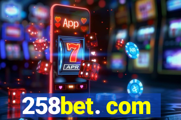 258bet. com